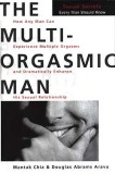 The Multi-Orgasmic Man